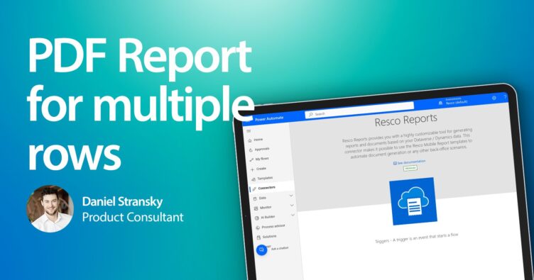 Save time and effort: Create PDF report for multiple rows in Dynamics 365 with Resco Reports connector