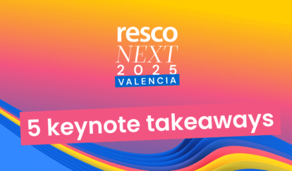 Five takeaways from the Resco Next 2025 keynote in Valencia 
