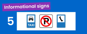 Informational signs