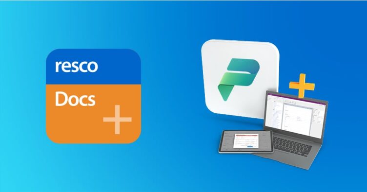 Improve your business processes with Resco Resco Docs on Power Platform